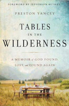 Cover image for Tables in the Wilderness, isbn: 9780310338826