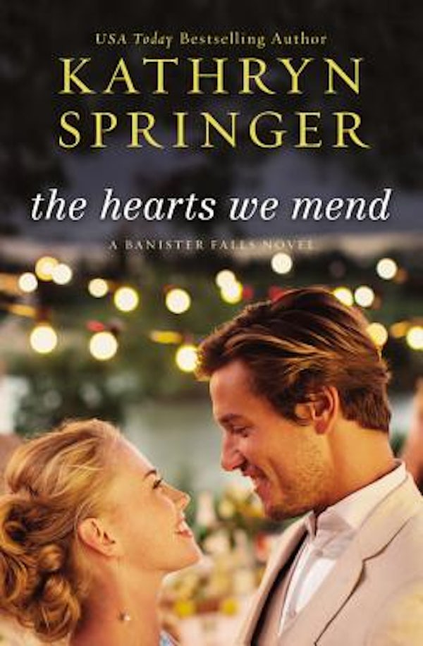 Cover image for The Hearts We Mend, isbn: 9780310339724