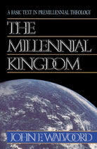 Cover image for The Millennial Kingdom, isbn: 9780310340911