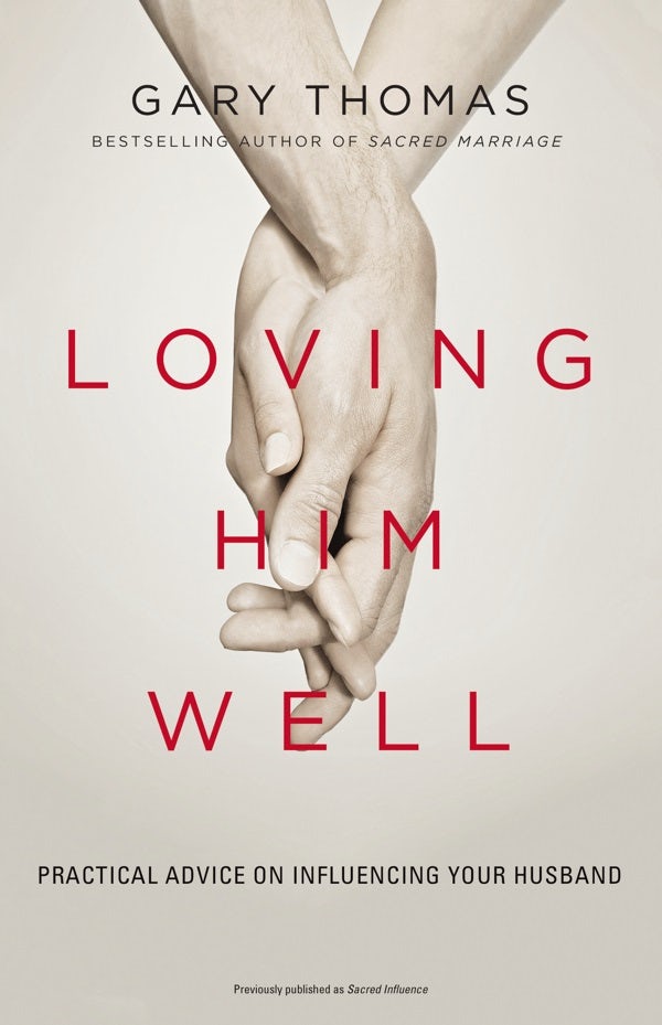 Cover image for Loving Him Well, isbn: 9780310341888