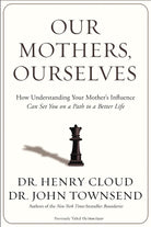 Cover image for Our Mothers, Ourselves, isbn: 9780310342533