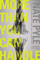 Cover image for More Than You Can Handle, isbn: 9780310343400