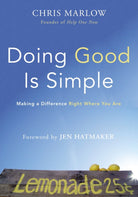 Cover image for Doing Good Is Simple, isbn: 9780310343578