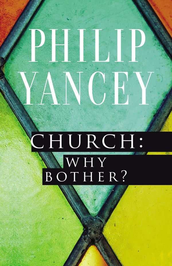 Cover image for Church: Why Bother?, isbn: 9780310344407