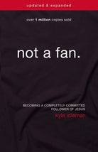 Cover image for Not a Fan, isbn: 9780310344704