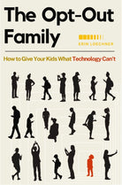 Cover image for The Opt-Out Family, isbn: 9780310345695