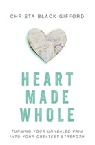 Cover image for Heart Made Whole, isbn: 9780310346494