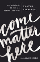 Cover image for Come Matter Here, isbn: 9780310350842