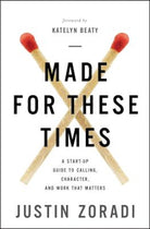 Cover image for Made for These Times, isbn: 9780310351078