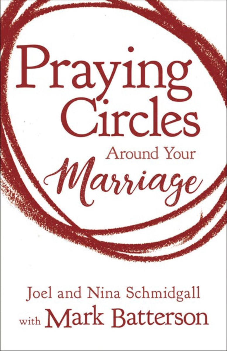 Cover image for The Praying Circles around Your Marriage, isbn: 9780310354932