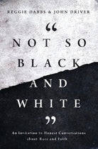 Cover image for Not So Black and White, isbn: 9780310363408