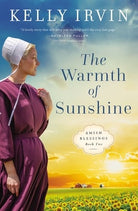 Cover image for The Warmth of Sunshine, isbn: 9780310364528