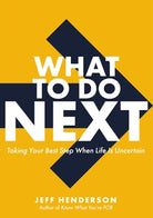 Cover image for What to Do Next, isbn: 9780310366072