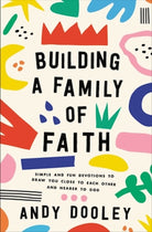 Cover image for Building a Family of Faith, isbn: 9780310366126