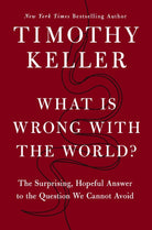 Cover image for What Is Wrong with the World?, isbn: 9780310370161