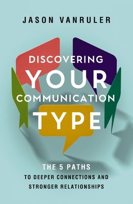 Cover image for Discovering Your Communication Type, isbn: 9780310370420