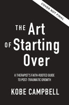 Cover image for The Art of Starting Over, isbn: 9780310371700