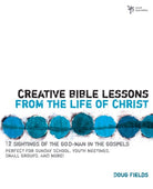 Cover image for Creative Bible Lessons from the Life of Christ, isbn: 9780310402510