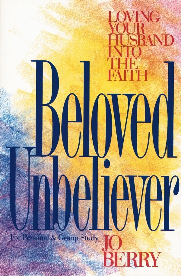 Cover image for Beloved Unbeliever, isbn: 9780310426219