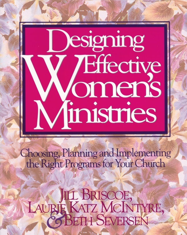 Cover image for Designing Effective Women's Ministries, isbn: 9780310431916