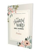 Cover image for Niv, Beautiful Word Bible Journal, Psalms, Paperback, Comfort Print, isbn: 9780310453765