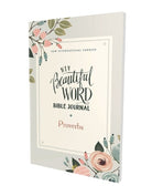 Cover image for Niv, Beautiful Word Bible Journal, Proverbs, Paperback, Comfort Print, isbn: 9780310456056