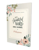 Cover image for Niv, Beautiful Word Bible Journal, Philippians, Paperback, Comfort Print, isbn: 9780310456087