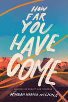 Cover image for How Far You Have Come, isbn: 9780310456599