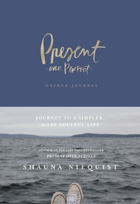 Cover image for Present Over Perfect Guided Journal, isbn: 9780310456834