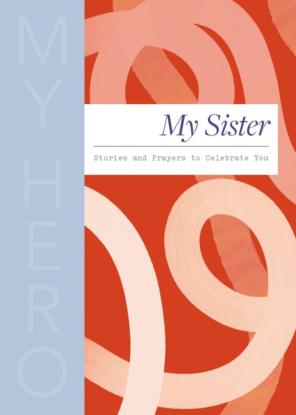 Cover image for My Sister, My Hero, isbn: 9780310469384