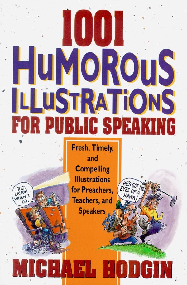 Cover image for 1001 Humorous Illustrations for Public Speaking, isbn: 9780310473916