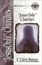 Cover image for Jesus Only Churches, isbn: 9780310488712