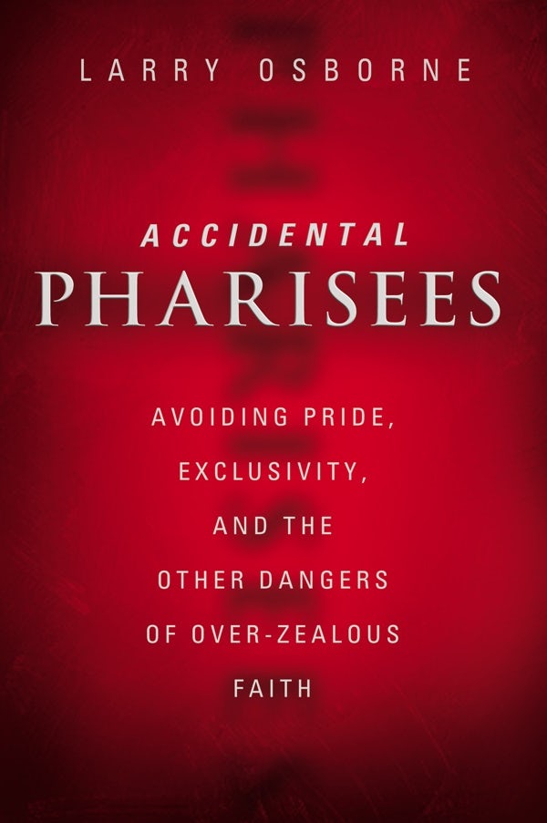 Cover image for Accidental Pharisees, isbn: 9780310494447