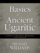 Cover image for Basics of Ancient Ugaritic, isbn: 9780310495925