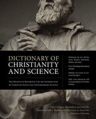 Cover image for Dictionary of Christianity and Science, isbn: 9780310496052