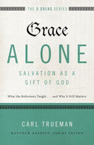 Cover image for Grace Alone---Salvation as a Gift of God, isbn: 9780310515760