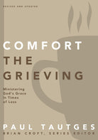 Cover image for Comfort the Grieving, isbn: 9780310519331