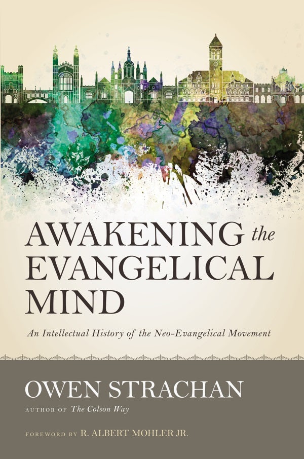 Cover image for Awakening the Evangelical Mind, isbn: 9780310520795