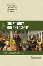 Cover image for Four Views on Christianity and Philosophy, isbn: 9780310521143