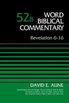 Cover image for Revelation 6-16, Volume 52b, isbn: 9780310521709