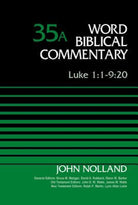 Cover image for Luke 1:1-9:20, Volume 35a, isbn: 9780310522201