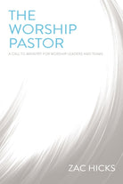 Cover image for The Worship Pastor, isbn: 9780310525196