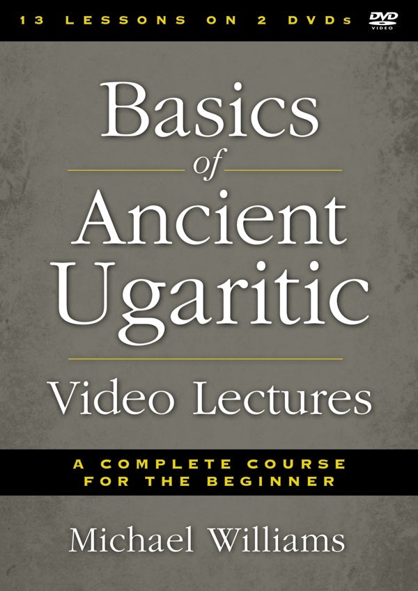Cover image for Basics of Ancient Ugaritic Video Lectures, isbn: 9780310526872