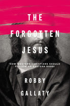 Cover image for The Forgotten Jesus, isbn: 9780310529231