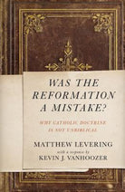 Cover image for Was the Reformation a Mistake?, isbn: 9780310530718