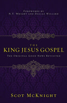 Cover image for The King Jesus Gospel, isbn: 9780310531456