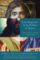 Cover image for Jesus, Skepticism, and the Problem of History, isbn: 9780310534761