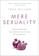 Cover image for Mere Sexuality, isbn: 9780310535355
