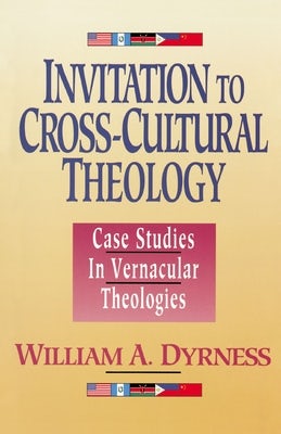 Cover image for A Invitation to Cross-Cultural Theology, isbn: 9780310535812