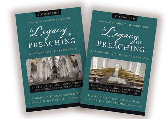 Cover image for A Legacy of Preaching: Two-Volume Set---Apostles to the Present Day, isbn: 9780310538790